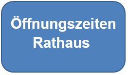 Öffnungszeiten Rathaus